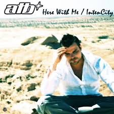 ATB - Here With Me / IntenCity - EP