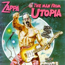 Frank Zappa - Man From Utopia