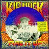 Kid Rock - Fire It Up