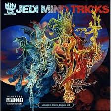Jedi Mind Tricks - Servants In Heaven, Kings In Hell