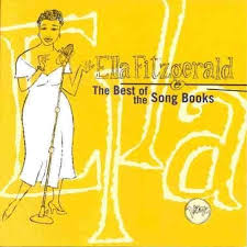 Ella Fitzgerald - Ella Fitzgerald: The Best Of The Songbooks