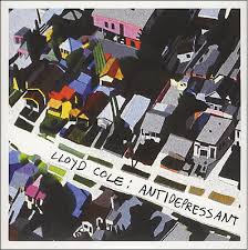 Lloyd Cole - Anti Depressant