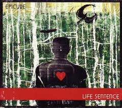 Epicure - Life Sentence