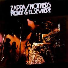 Frank Zappa - Roxy & Elsewhere