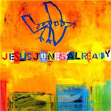 Jesus Jones - Already
