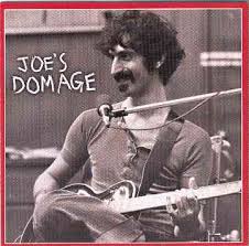 Frank Zappa - Joe's Domage