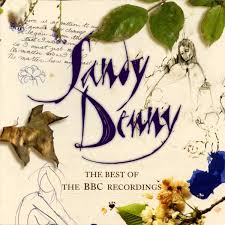 Sandy Denny - The Best Of Sandy Denny