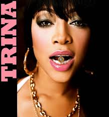 Trina - Still Da Baddest