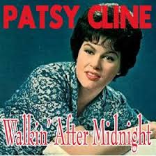 Patsy Cline - Walkin' After Midnight