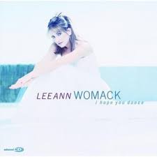 Lee Ann Womack - I Hope You Dance