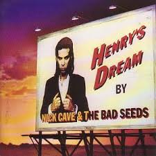 Nick Cave And The Bad Seeds - Henry's Dream