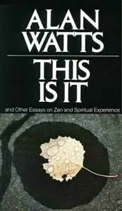 alan watts this is it