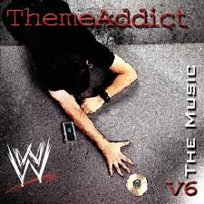 Various Artists - WWE ThemeAddict - The Music, Vol. 6