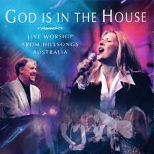 Hillsong - God Is In The House
