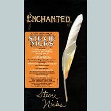 Stevie Nicks - Enchanted