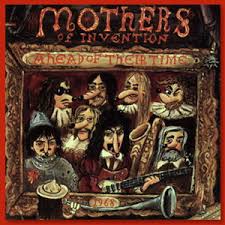 Frank Zappa - Ahead Of Their Time
