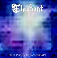 Elephant - The Ivory Heavenscape