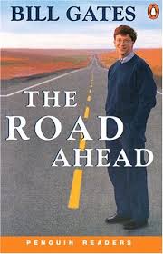 bill gates the road ahead