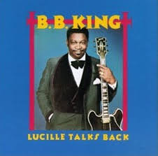 B.B. King - Lucille Talks Back