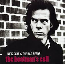 Nick Cave And The Bad Seeds - The Boatman's Call