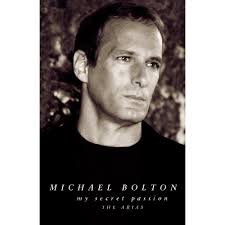 Michael Bolton - My Secret Passion
