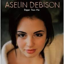 Aselin Debison - Bigger Than Me