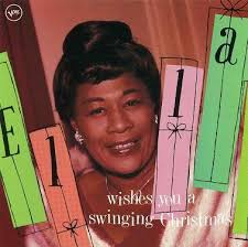 Ella Fitzgerald - Wishes You A Swinging Christmas