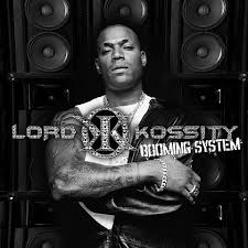 Lord Kossity - Booming System