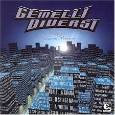 Gemelli Diversi - Fuego