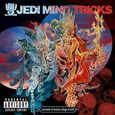 Jedi Mind Tricks - Servants In Heaven, Kings In Hell