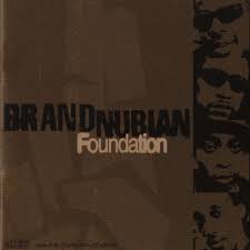 Brand Nubian - Foundation