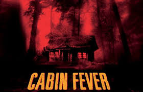 cabin fever poster
