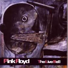 Pink Floyd - The Live Bell (disc 1)