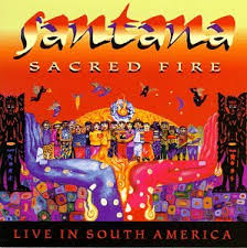 Santana - Sacred Fire-santana Live In South America