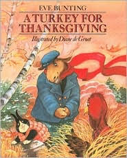 a turkey for thanksgiving by eve bunting