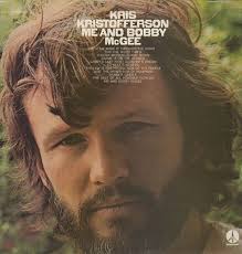 Kris Kristofferson - Me & Bobby Mcgee