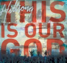 Hillsong - This Is Our God