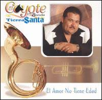 El Coyote Y Su Banda - El Amor No Tiene Edad
