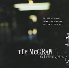 Tim McGraw - My Little Girl