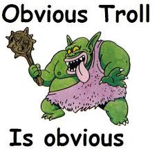 obvious-troll-is-obvious-p2768.html&t=1&usg=AFrqEze2VNcQIfkeRa2uGmENJClflEspXg