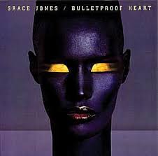 Grace Jones - Bulletproof Heart