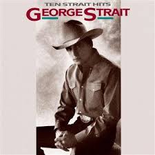 George Strait - Ten Strait Hits
