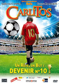 film  Carlitos, Un Rêve , Un But Affichecarlitoscarlitos