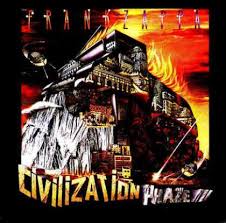 Frank Zappa - Civilization Phaze Iii