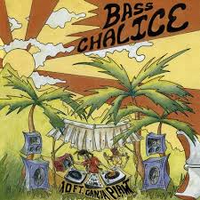 bass chalice