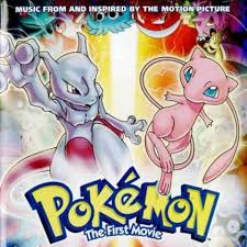 Soundtracks - Pokemon:  The First Movie