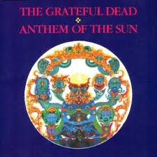 Grateful Dead - Anthem Of The Sun