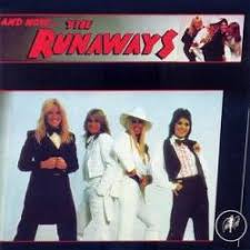 Runaways - And Now The Runaways