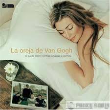 La Oreja De Van Gogh - Nadie Como Tu
