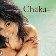 Chaka Khan - Epiphany: The Best Of Chaka Khan, Volume One